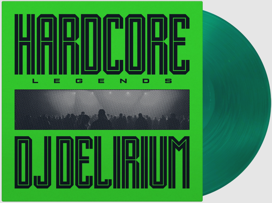 DJ Delirium’s Hardcore Legends Vinyl LP Green