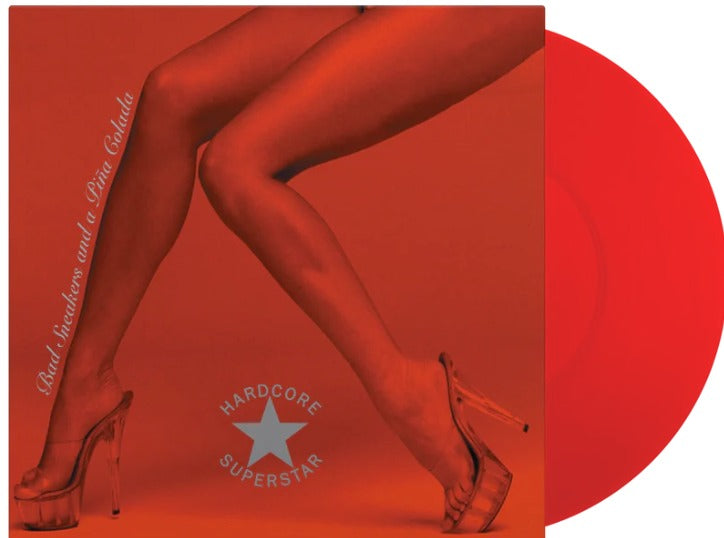 Hardcore Superstar Bad Sneakers And A Piña Colada Vinyl LP Numbered Red