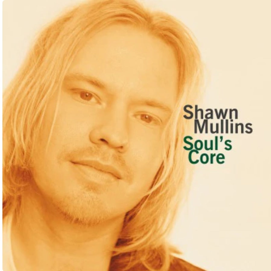Shawn Mullins Soul’s Core Vinyl LP