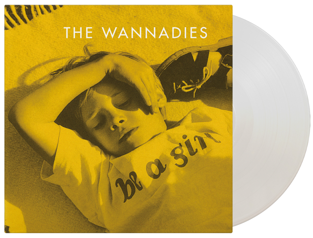 Wannadies / Be A Girl (1LP White Coloured)