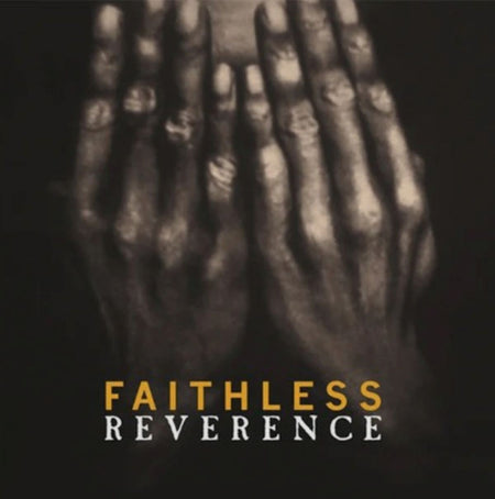 Faithless Reverence LP Album vinyl record 2017 remastered reissue on Sony 180g