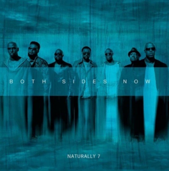 Naturally 7 Both Sides Now LP album vinyl record 2017 hip hop funk soul black