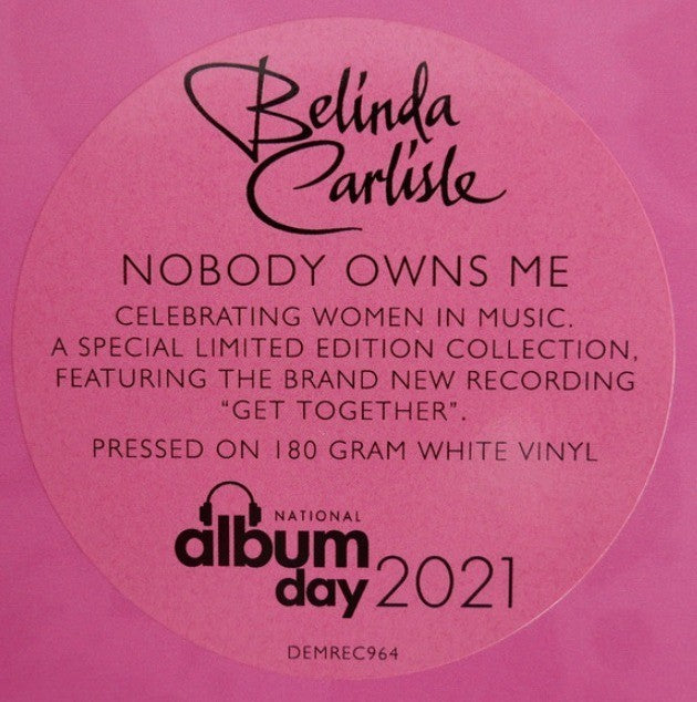 Belinda Carlisle Nobody Owns Me LP Album vinyl record limited white 2021 reissue