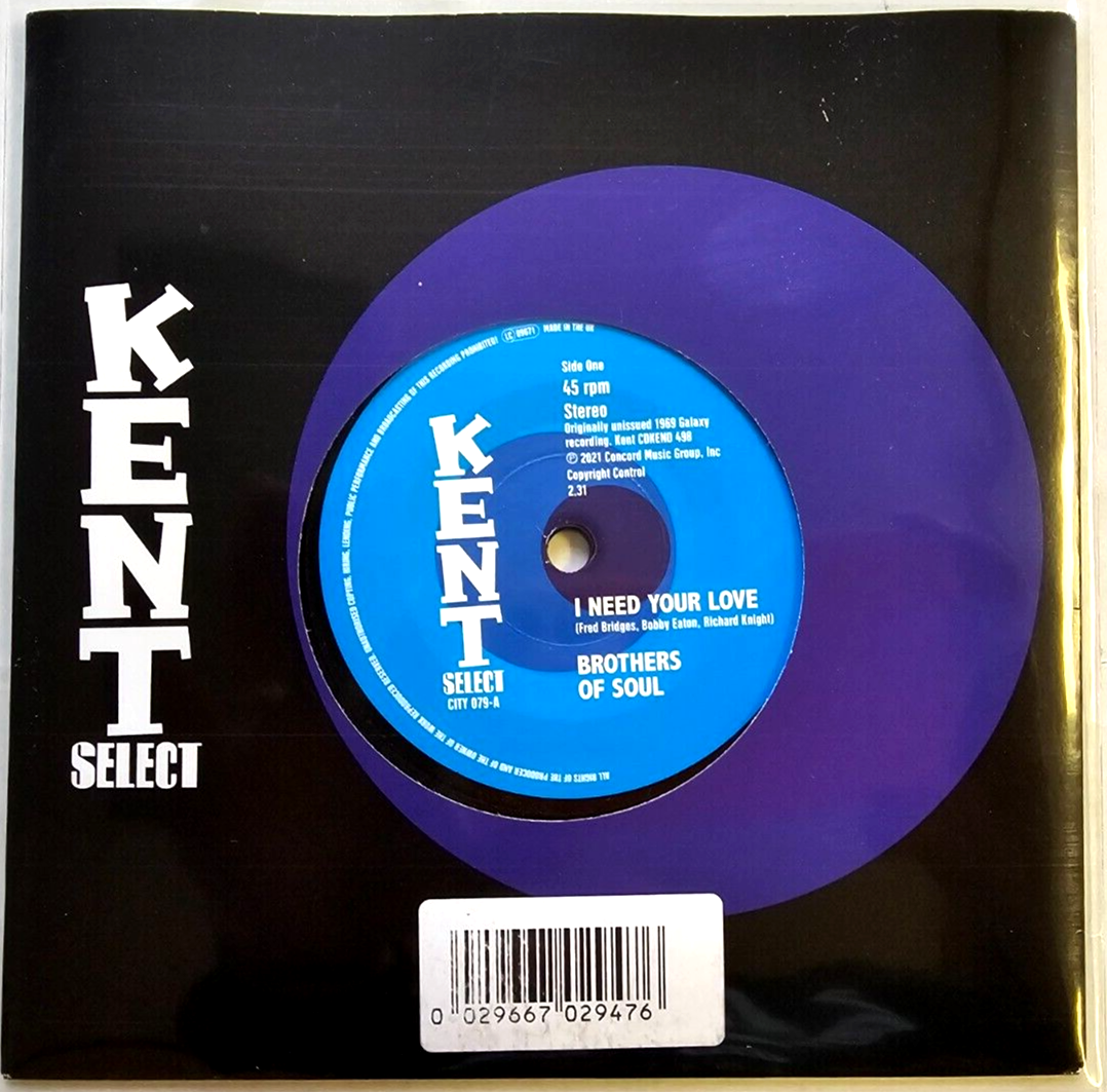 Brothers Of Soul I Need Your Love 7" vinyl record reissue on Kent Northern soul