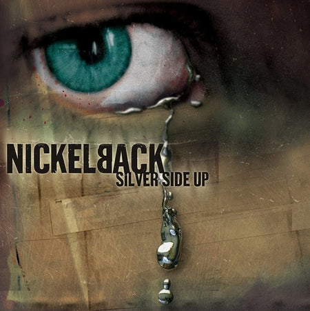 Nickelback – Silver Side Up LP Album vinyl record 2017 reissue on	Roadrunner