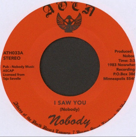 Nobody – I Saw You 7" vinyl record 2016 funk soul on Athens Of The North