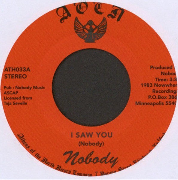 Nobody – I Saw You 7" vinyl record 2016 funk soul on Athens Of The North