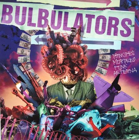 Bulbulators – Principes Mortales Punk Aeterna 2012 LP Album vinyl record NM