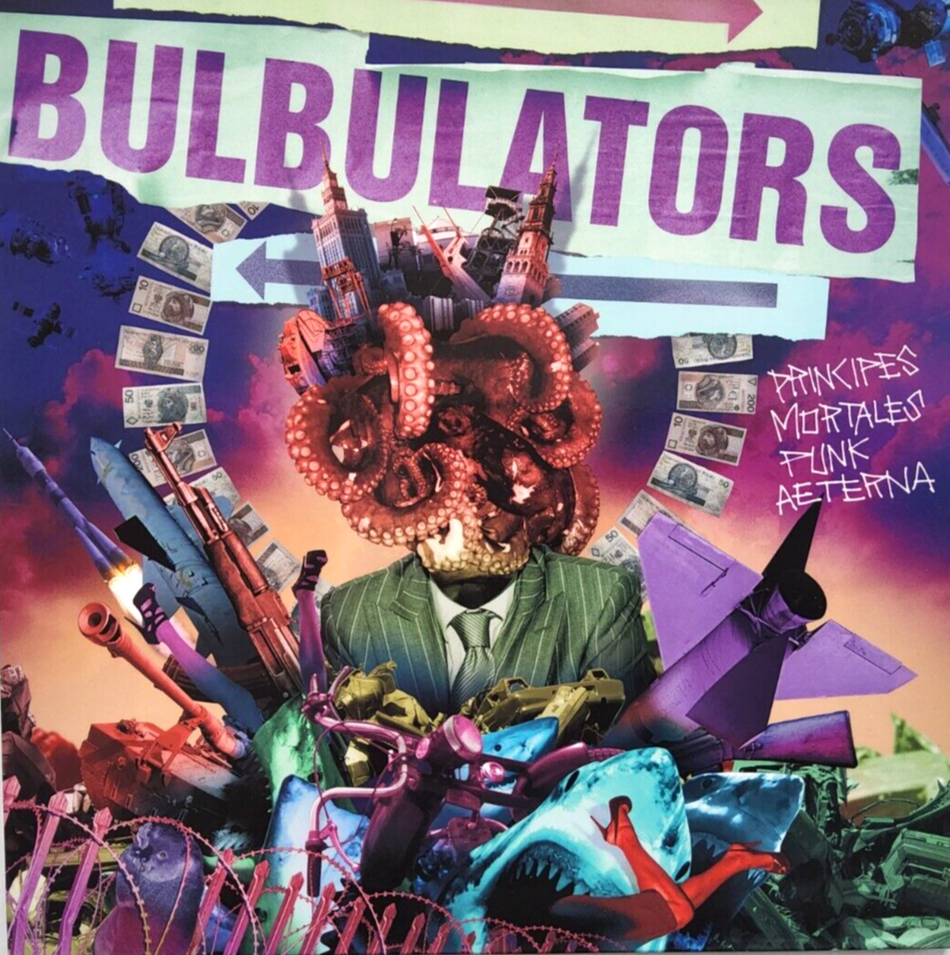 Bulbulators – Principes Mortales Punk Aeterna 2012 LP Album vinyl record NM