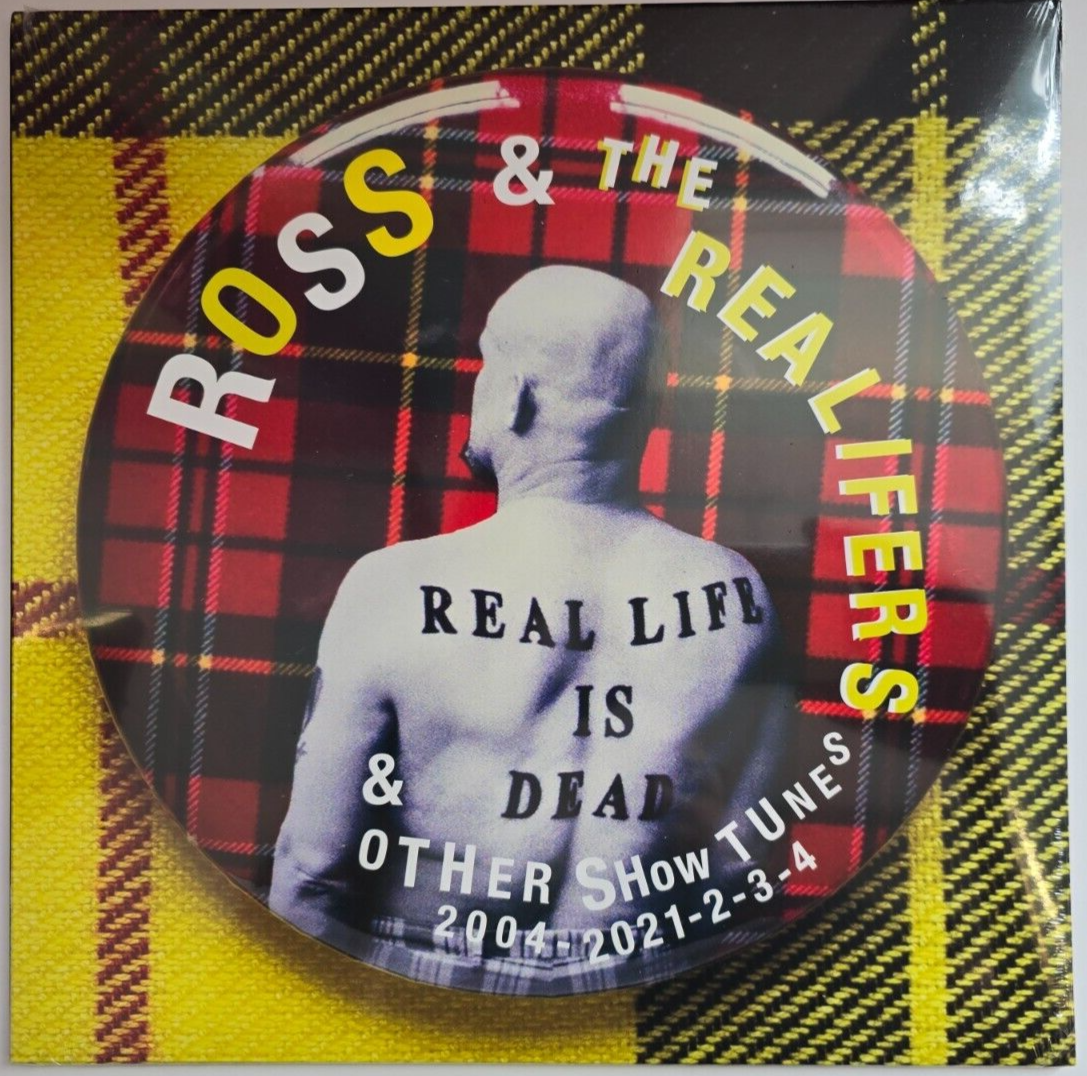 Ross & The Realifers – Real Life Is Dead & Other Show Tunes 2004-2021-2-3-4  LP