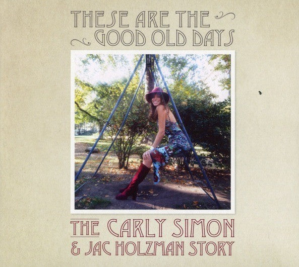 Carly Simon Jac Holzman These are the Good Old Days Remastered CD ALBUM 2023