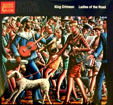 King Crimson  Ladies Of The Road Live 1971-1972 Remastered Reissue 2018