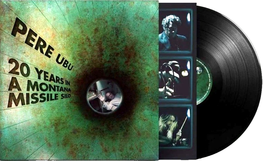 Pere Ubu 20 Years In A Montana Missile Silo LP Album vinyl record black 2017