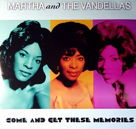 Martha And The Vandellas  Come And Get These Memories LP Album vinyl record 2020