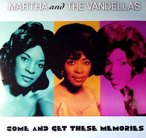 Martha And The Vandellas  Come And Get These Memories LP Album vinyl record 2020