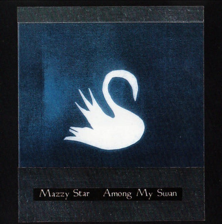 Mazzy Star – Among My Swan CD Album on Capitol Records 1996