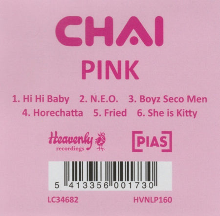 CHAI PINK Limited edition Pink 12" vinyl record on Heavenly Recordings 2018