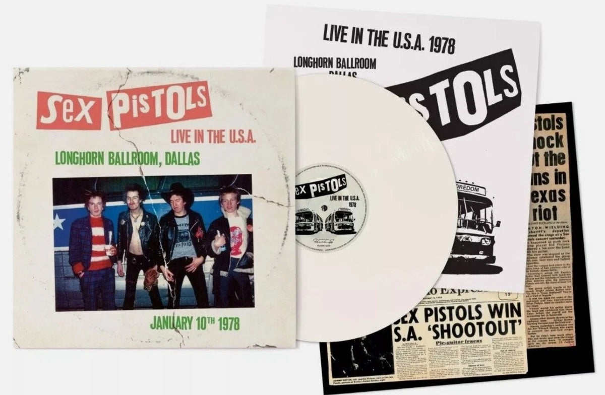 Sex Pistols Live In The U.S.A Longhorns Ballroom Dallas January 10th 1978 LP