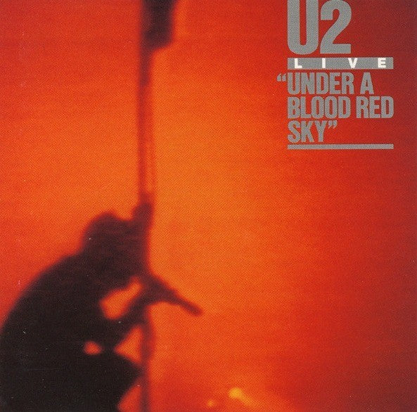 U2 Live Under A Blood Red Sky LP Album vinyl record Remastered reissue 2008