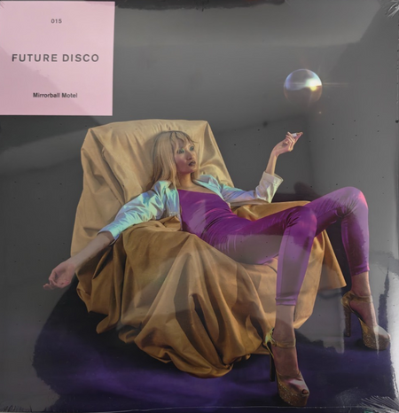Future Disco 015 Mirrorball Motel LP Album Vinyl record 2022 compilation