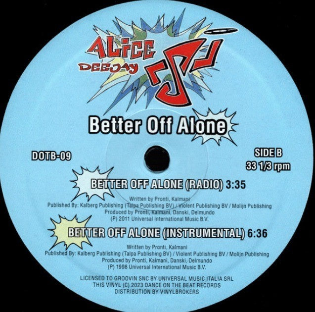 Alice Deejay – Better Off Alone 12" vinyl record black 2023 official reissue