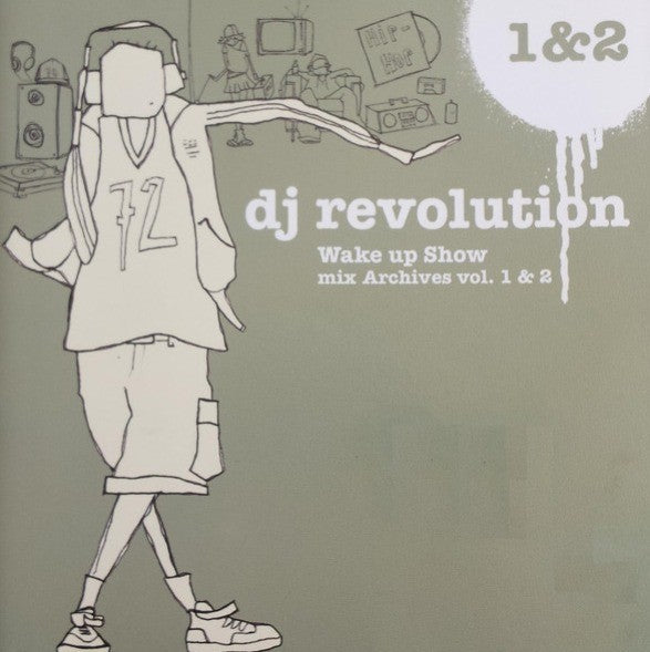DJ Revolution – Wake Up Show Mix Archives Vol. 1 & 2 CD Compilation