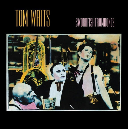 Tom Waits Swordfishtrombones LP Album vinyl record 2023 remastered 180g reissue
