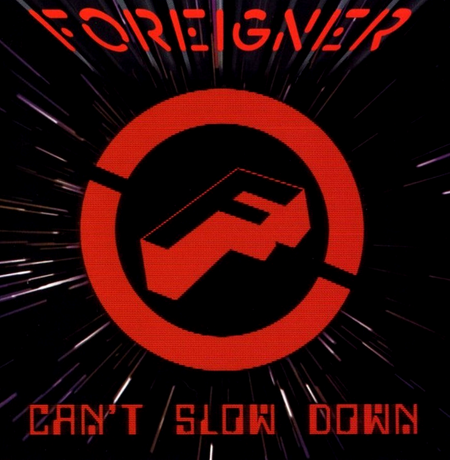 Foreigner Can't Slow Down CD Album 2019 reissue on Legacy