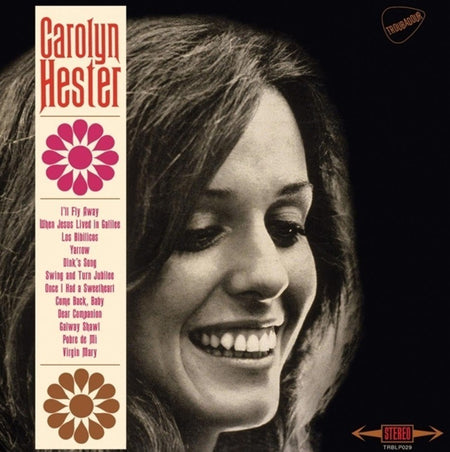 Carolyn Hester Carolyn Hester LP album vinyl record 2015 remastered reissue