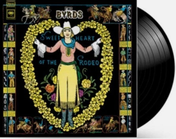 The Byrds Sweetheart Of The Rodeo LP Album vinyl record 2017 remastered reissue