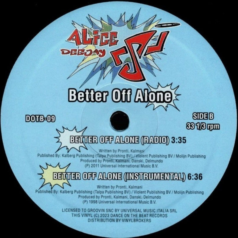 Alice Deejay – Better Off Alone 12" vinyl record black 2023 official reissue