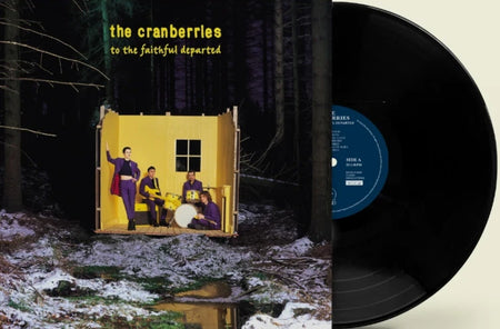 The Cranberries To The Faithful Departed LP Album vinyl record 2023 remastered