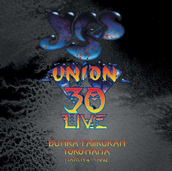 Yes Union 30 Live: Bunka Taiikukan Yokohoma March 4th 1992 CD Album
