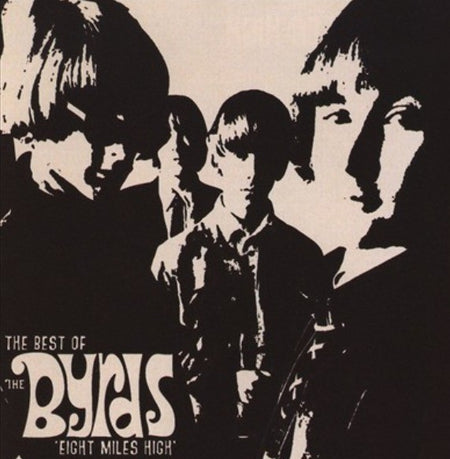 The Byrds Eight Miles High The Best Of The Byrds CD Album compilation 2009