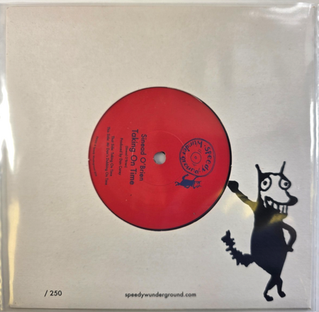 Sinéad O'Brien Taking On Time 7" vinyl record 2019 limited Speedy Wunderground