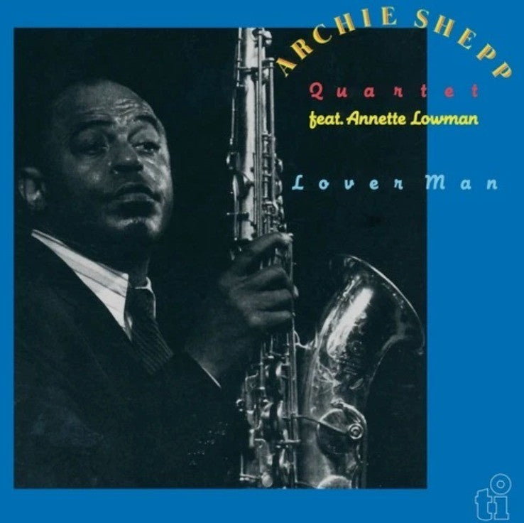 Archie Shepp Quartet Feat Annette Lowman Lover Man LP Album Vinyl Record