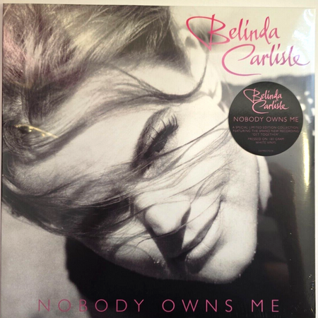 Belinda Carlisle Nobody Owns Me LP Album vinyl record limited white 2021 reissue
