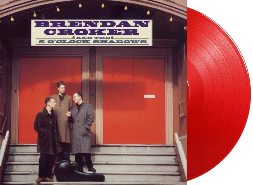 Brendan Croker And The 5 O'Clock Shadows LP Album vinyl record 2024 Red Limited