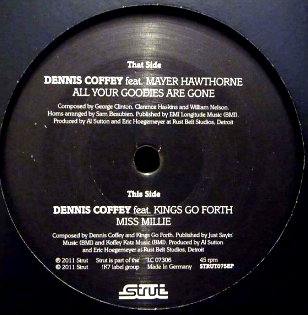 Dennis Coffey All Your Goodies Are Gone 7" vinyl record jazz funk on Strutt