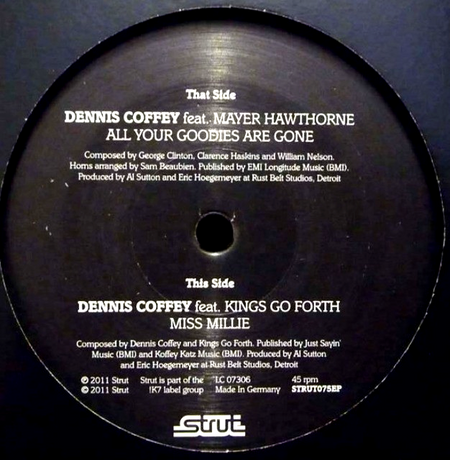 Dennis Coffey All Your Goodies Are Gone 7" vinyl record jazz funk on Strutt
