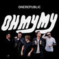 OneRepublic – Oh My My CD Album 2016 on Interscope Records