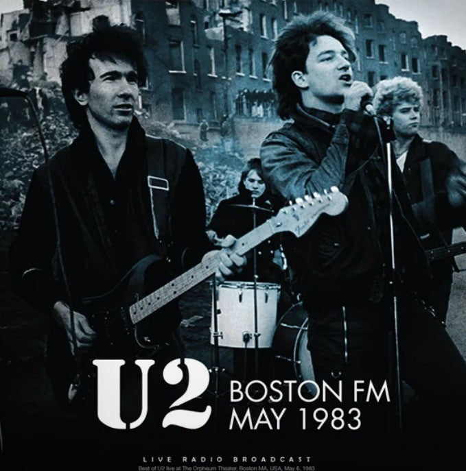 U2 – Boston FM May 1983 LP Album vinyl record 2021 on Cult Legends 180gram