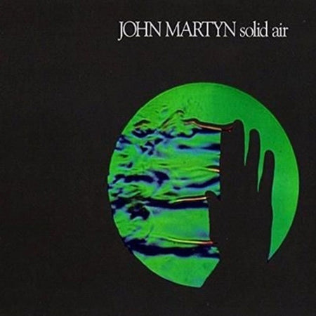 John Martyn Solid Air LP Album vinyl record 2013 remastered reissue 180g Island