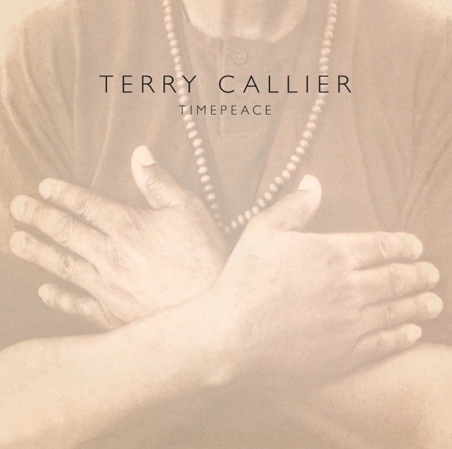 Terry Callier Timepeace LP Album vinyl record 180gram remastered reissue 2023
