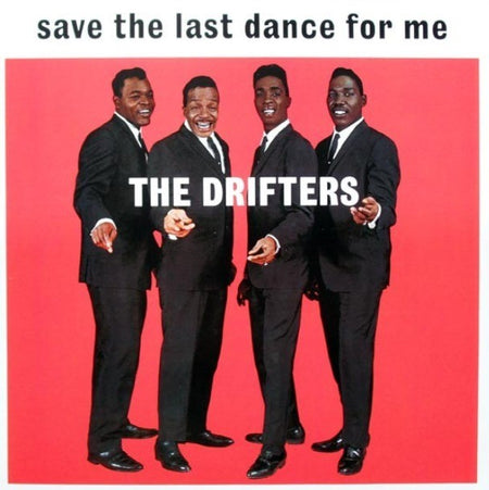 The Drifters Save The Last Dance For Me LP Album vinyl record 180g reissue 2015