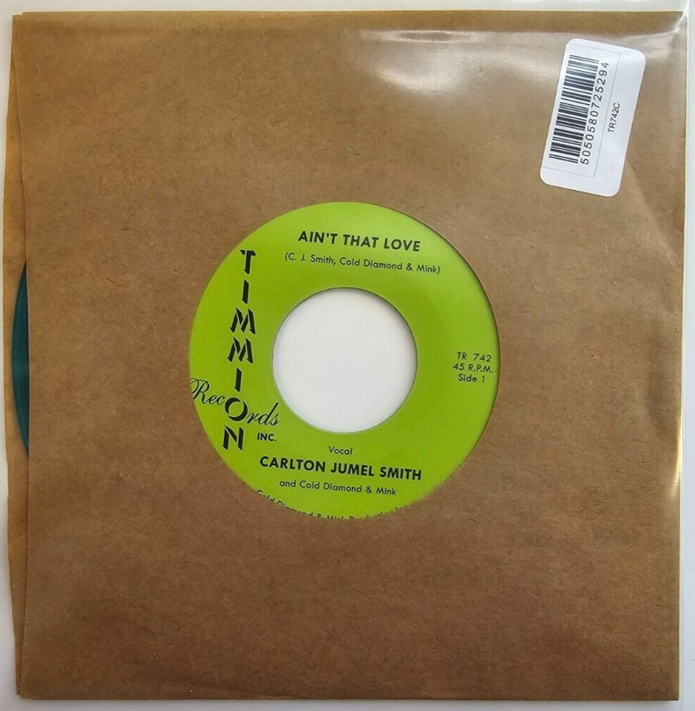 Carlton Jumel Smith & Cold Diamond & Mink Ain’t That Love 7" vinyl record green