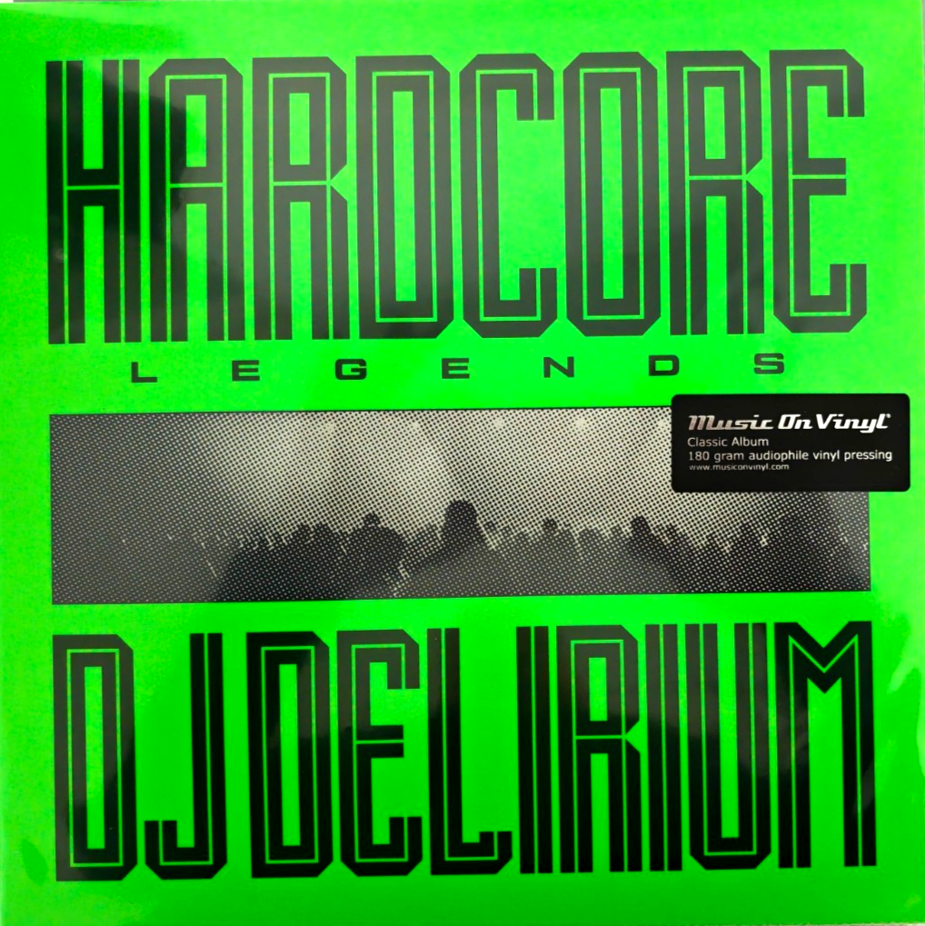 DJ DELIRIUM  Hardcore Legends  LP Album vinyl record  2026 black dance club