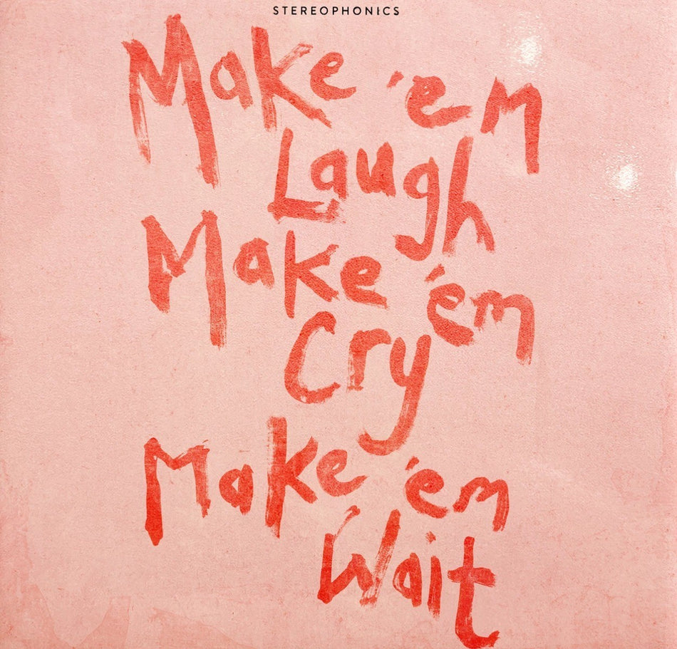 Stereophonics Make Em Laugh Make Em Cry Make Em Wait LP Album vinyl record