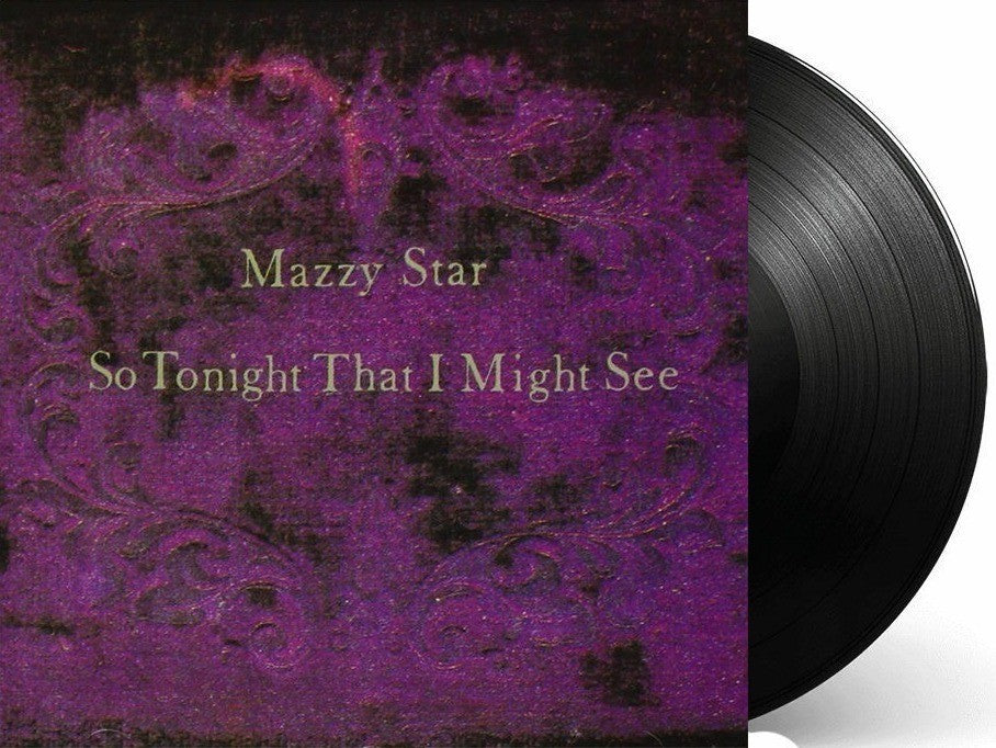 Mazzy Star  So Tonight That I Might See LP Album vinyl record 2017 reissue 180g