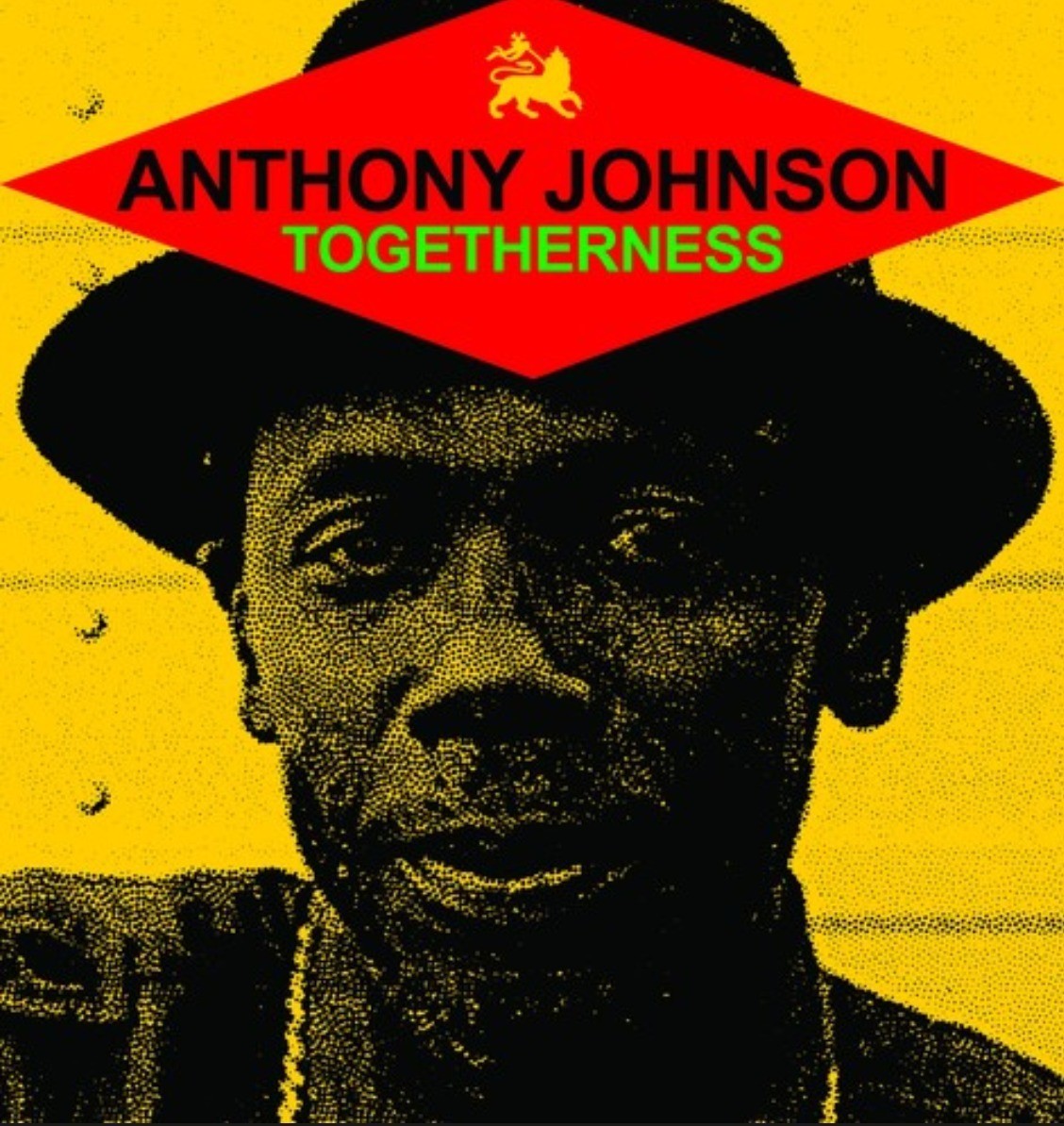 Anthony Johnson Togetheness LP album vinyl record 2023 Radiation reissue reggae